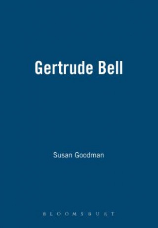 Kniha Gertrude Bell Susan Goodman