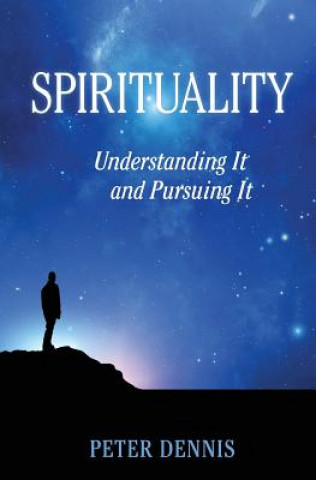 Buch SPIRITUALITY Peter Dennis