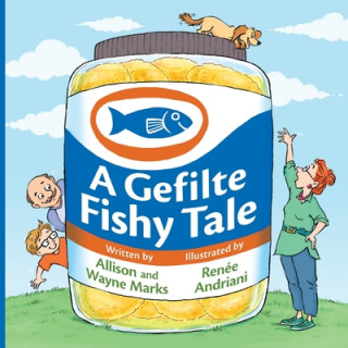 Książka Gefilte Fishy Tale Allison Marks