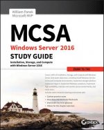 Carte MCSA Windows Server 2016 Study Guide: Exam 70-740 William Panek