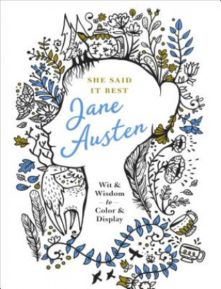 Knjiga She Said It Best: Jane Austen Ida Noe