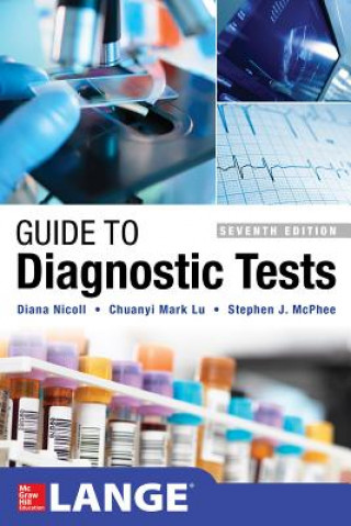 Carte Guide to Diagnostic Tests, Seventh Edition Diana Nicoll