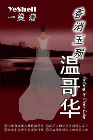 Kniha Sinking in Deer Lake - Chinese Yeshell