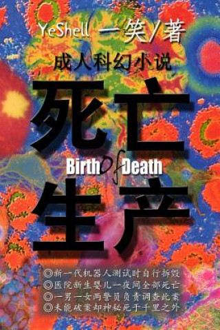 Kniha Birth of Death - Chinese Yeshell Xu Zhong-Lin