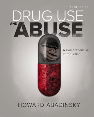 Carte Drug Use and Abuse Howard Abadinsky