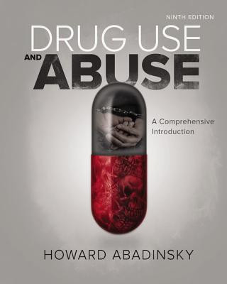 Buch Drug Use and Abuse Howard Abadinsky