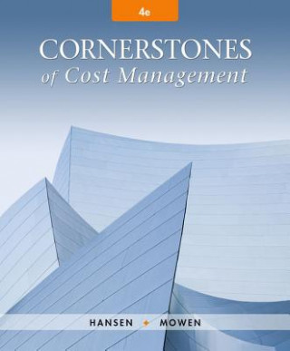 Kniha Cornerstones of Cost Management Don R. Hansen