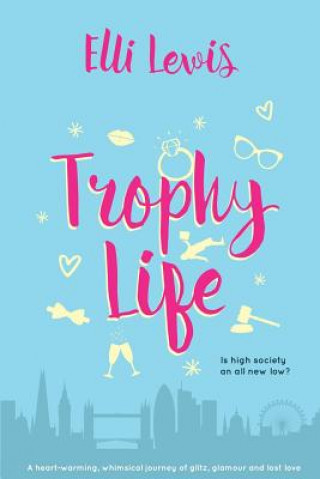 Kniha Trophy Life Elli Lewis