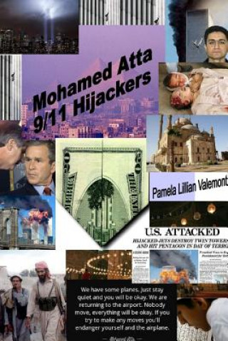 Kniha Mohamed Atta 9/11 Hijackers Pamela Lillian Valemont