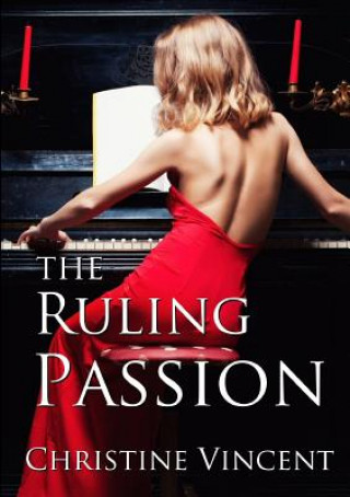 Knjiga Ruling Passion Christine Vincent