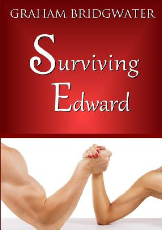 Buch Surviving Edward Graham Bridgwater