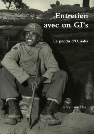 Book Entretien Avec Un Gi's Terry Tremblay