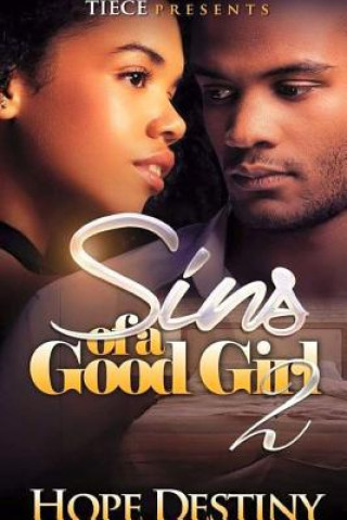 Carte Sins of A Good Girl 2 Hope Destiny