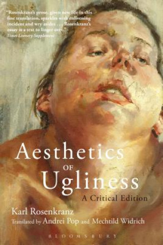 Knjiga Aesthetics of Ugliness Karl Rosenkranz