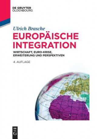 Kniha Europaische Integration Ulrich Brasche