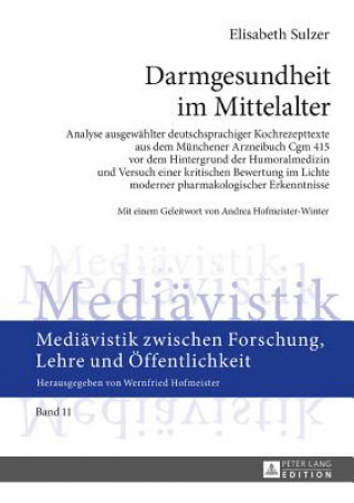 Kniha Darmgesundheit Im Mittelalter Elisabeth Sulzer