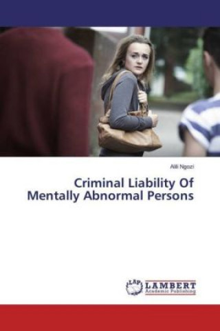 Libro Criminal Liability Of Mentally Abnormal Persons Alili Ngozi