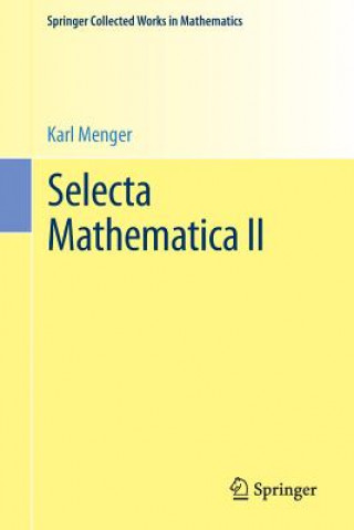 Könyv Selecta Mathematica II Karl Menger
