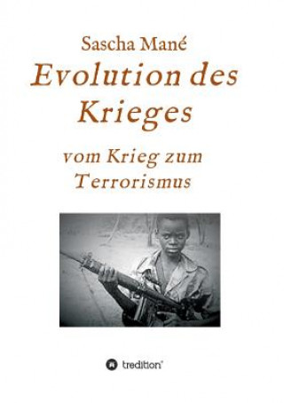 Knjiga Evolution des Krieges Sascha Mane