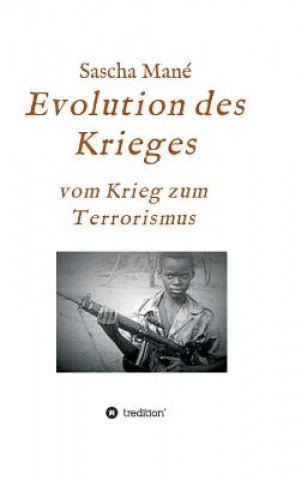 Knjiga Evolution des Krieges Sascha Mane