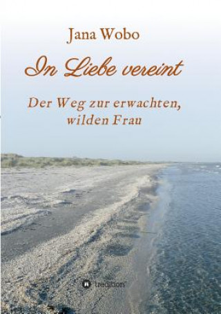 Libro In Liebe vereint Jana Wobo