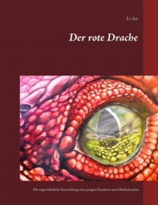 Kniha Der rote Drache Li An