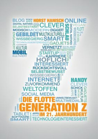 Carte flotte Generation Z im 21. Jahrhundert Horst Hanisch
