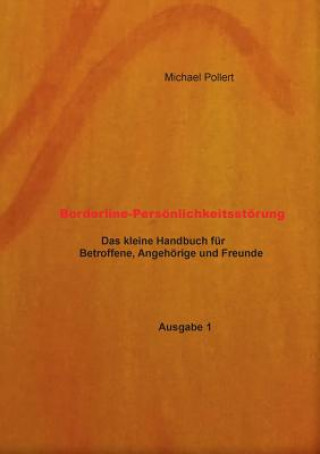 Knjiga Borderline-Persoenlichkeitsstoerung Michael Pollert