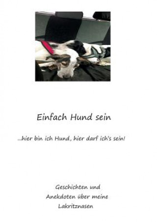Kniha Einfach Hund sein Sandra Terzenbach-Blank