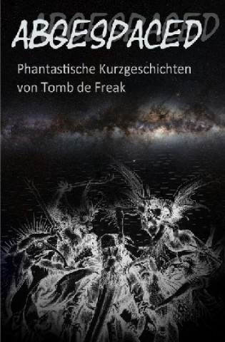 Könyv Abgespaced Thomas Frick