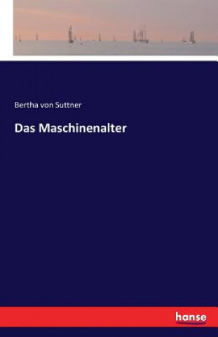 Buch Maschinenalter Bertha Von Suttner