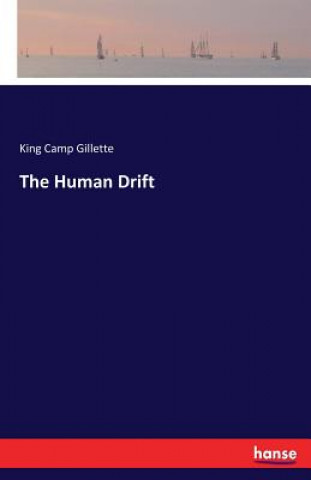 Carte Human Drift King Camp Gillette