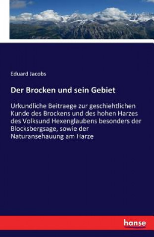 Książka Brocken und sein Gebiet Eduard Jacobs