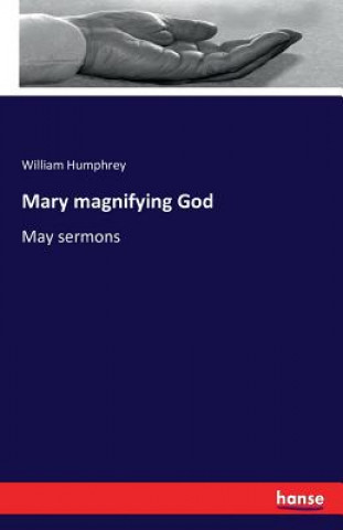 Βιβλίο Mary magnifying God William Humphrey