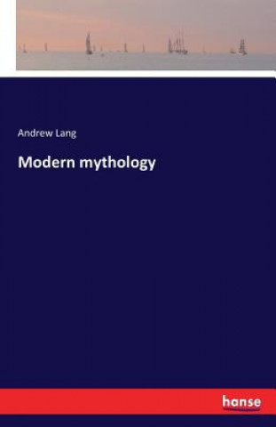 Livre Modern mythology Lang