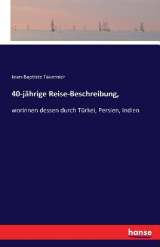 Könyv 40-jahrige Reise-Beschreibung, Jean-Baptiste Tavernier