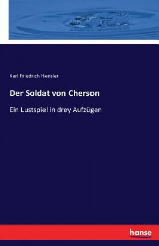 Carte Soldat von Cherson Karl Friedrich Hensler