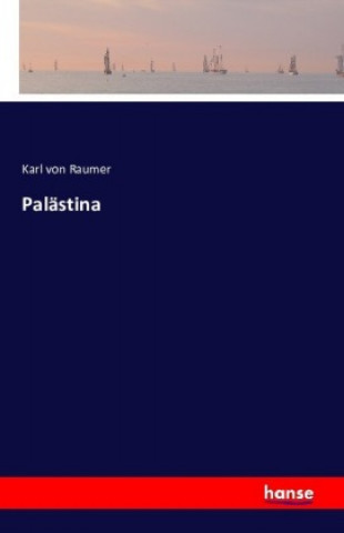 Carte Palästina Karl Von Raumer