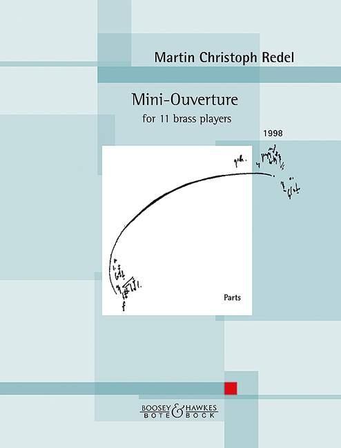 Книга Mini-Ouverture für 11 Blechbläser Martin Christoph Redel