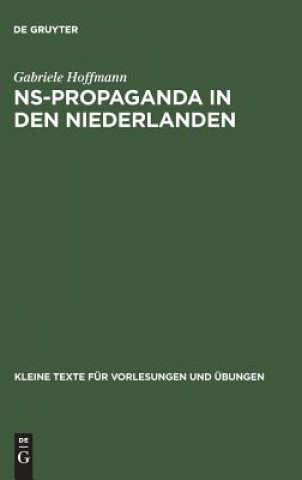 Kniha NS-Propaganda in den Niederlanden Gabriele Hoffmann