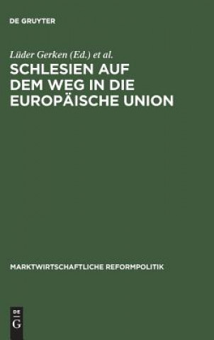 Kniha Schlesien auf dem Weg in die Europ ische Union Lüder Gerken