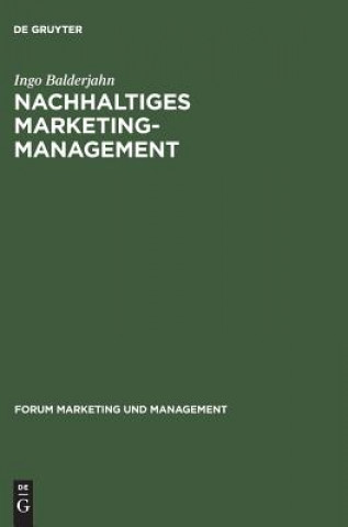 Kniha Nachhaltiges Marketing-Management Ingo Balderjahn