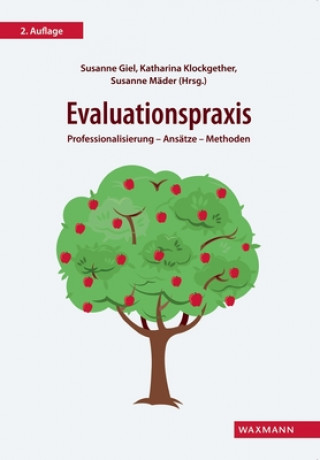 Книга Evaluationspraxis Susanne Giel