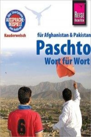 Kniha Reise Know-How Sprachführer Paschto für Afghanistan und Pakistan - Wort für Wort Erhard Bauer