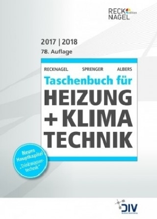 Digital Recknagel - Taschenbuch für Heizung + Klimatechnik 2017/2018 Karl-Josef Albers