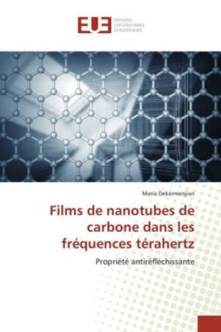 Kniha Films de nanotubes de carbone dans les fréquences térahertz Maria Dekermenjian