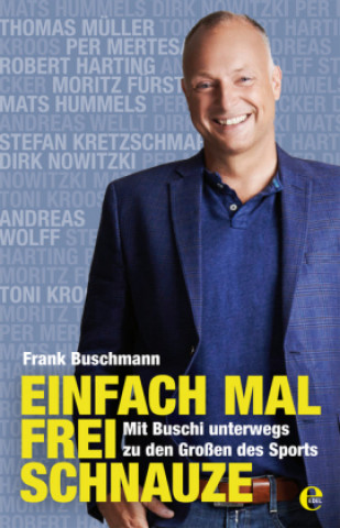 Buch Einfach mal frei Schnauze Frank Buschmann