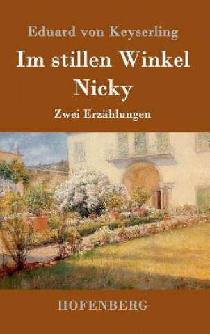 Carte Im stillen Winkel / Nicky Eduard Von Keyserling