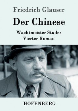 Knjiga Chinese Friedrich Glauser