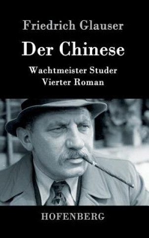 Kniha Chinese Friedrich Glauser